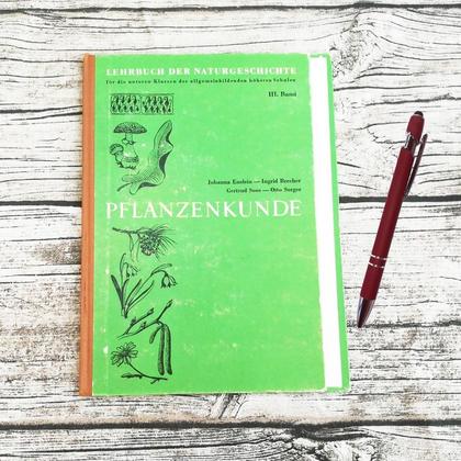 Fauxdori A5 aus altem Buch "Pflanzenkunde"