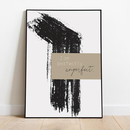 perfectly unperfect Poster A3