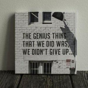 Foto auf Leinwand: „The genius thing…“