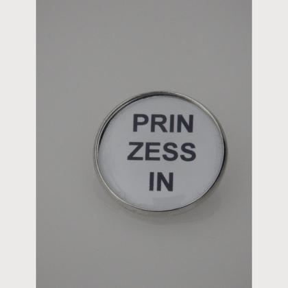 Sprüche - Brosche  "PRINZESSIN"