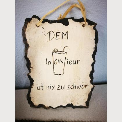 Schild "Dem InGINeur ist nix zu schwör"