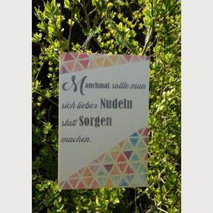 Spruch-Holzschild „Nudeln“