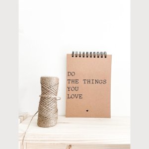 Notizblock „do the things you love“