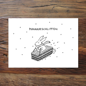 Mannerschlitten (Grußkarte)