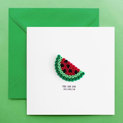 YOU ARE ONE IN A MELON Handgemachte Grußkarte mit Bügelperlen