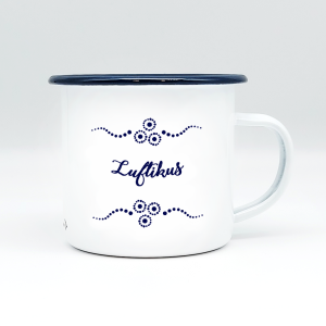 LUFTIKUS – Mundart Emaille Häferl