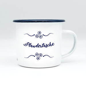PLAUDERTASCHE – Mundart Emaille Häferl