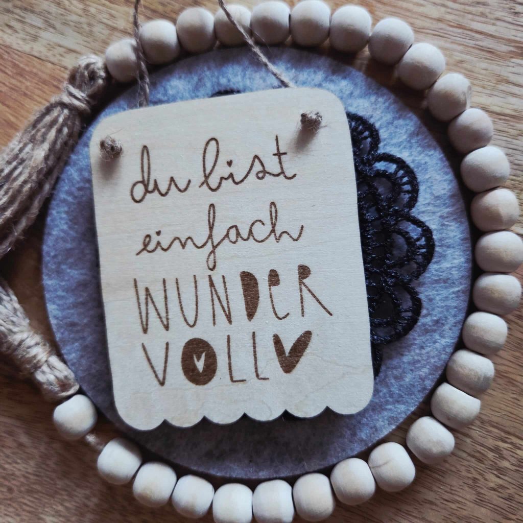Holzschild "Du bist einfach wundervoll"