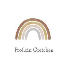 Froilein Gretchen
