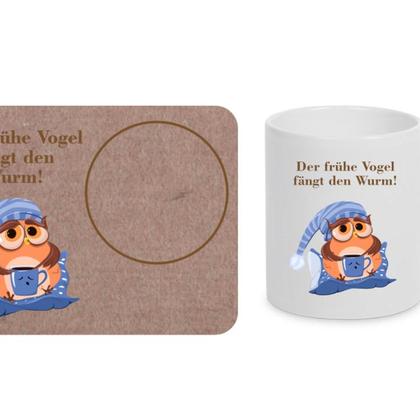 Der frühe Vogel fängt den Wurm! Tasse + Mugrug Untersetzer