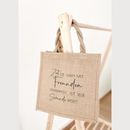 Midi Jute „Zeit, die man mit Freunden verbringt“