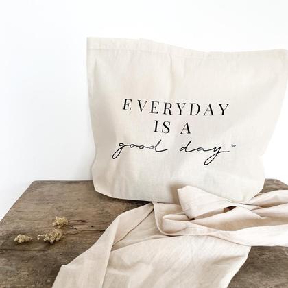 Baumwollshopper „Everyday is a good day“ - Image 2