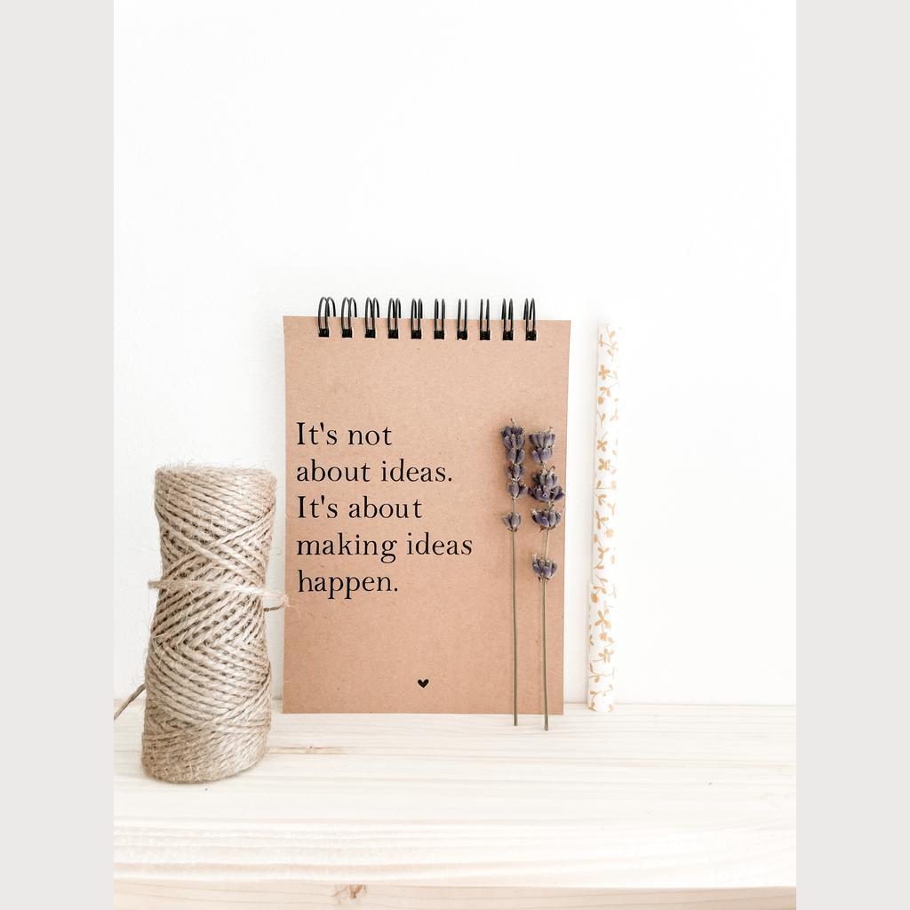 Notizbuch „it‘s Not about ideas“