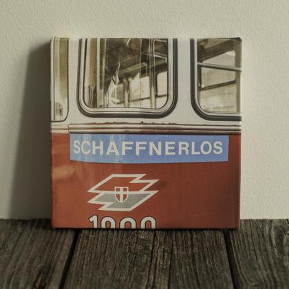 Foto auf Leinwand: "Schaffnerlos"