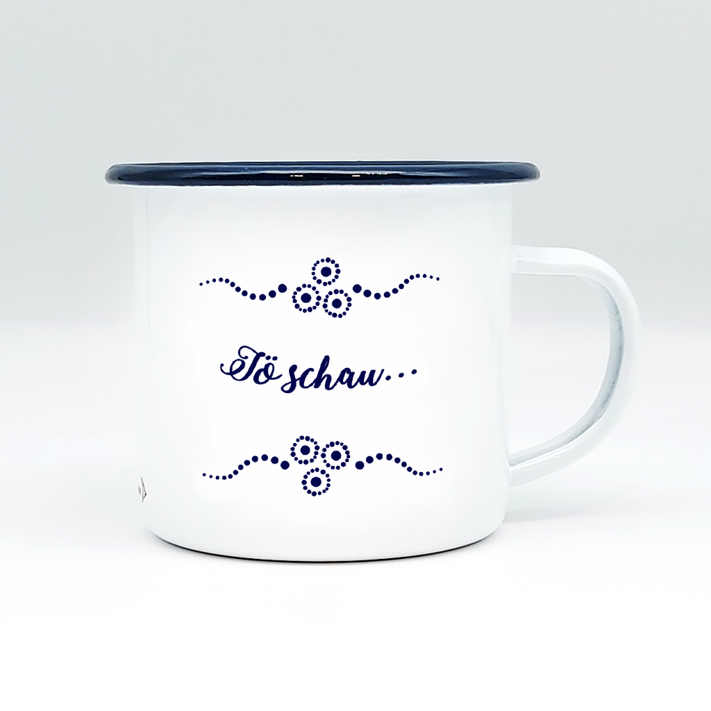 JÖ SCHAU - Mundart Emaille Häferl