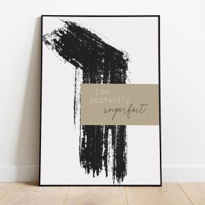 Kopie perfectly unperfect Poster A2