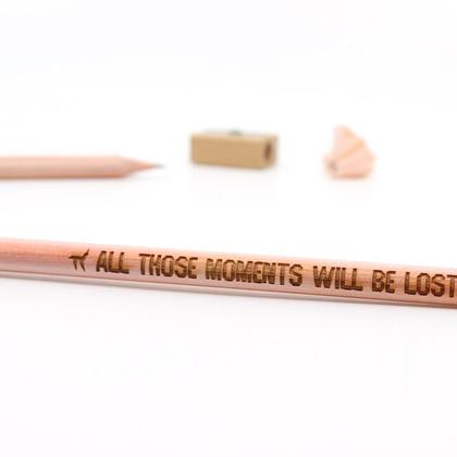 Bleistift "All those moments will be lost"