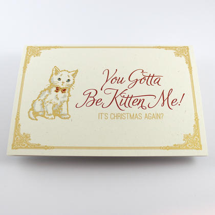 Weihnachtskarte mit Katze "You Gotta Be Kitten Me!", vintage Stil, Golddruck - Image 2