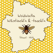 Woidviatla Waxtiachln und -taschln