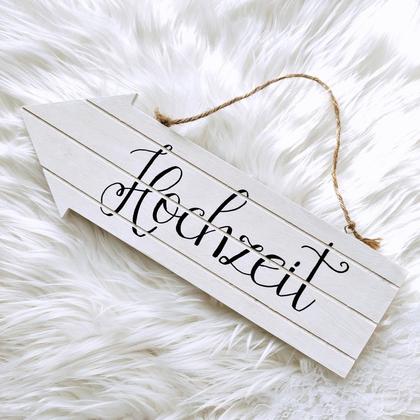 Hochzeits Schild Pfeil (handgemacht)