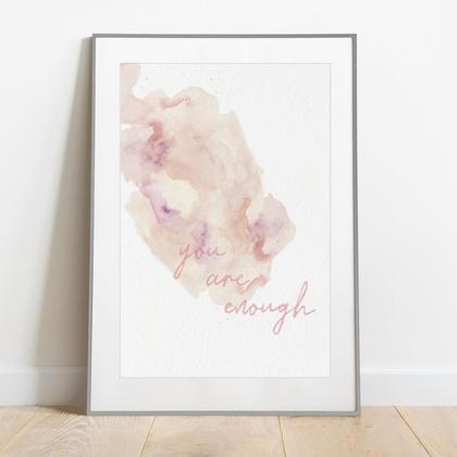 "you are enough"  Poster