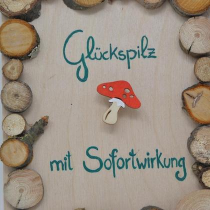 Holzbild Minibild 16x13 cm Holz Wanddeko Glückspilz Wandbild Holzdeko handmade